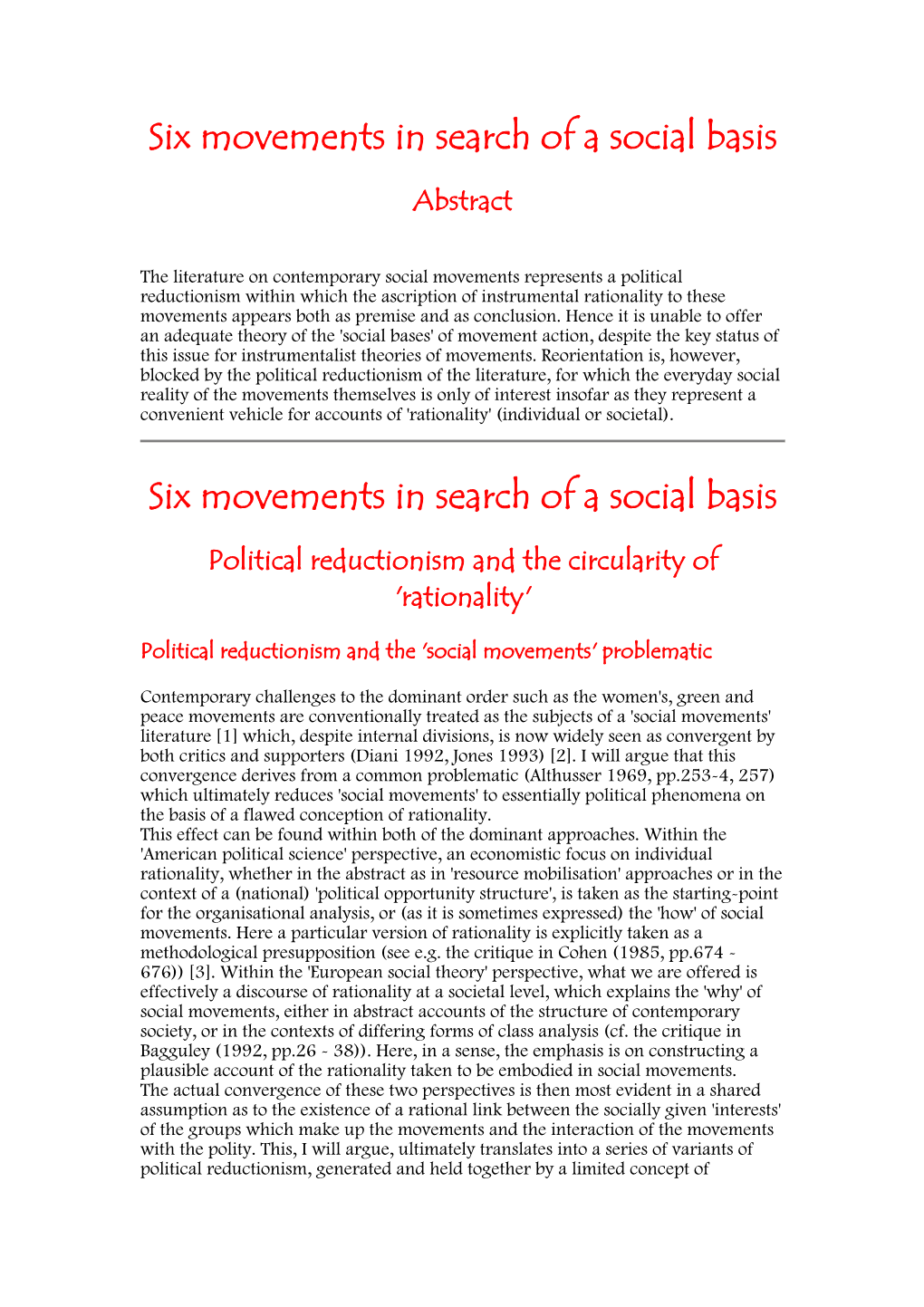 Six Movements in Search of a Social Basis