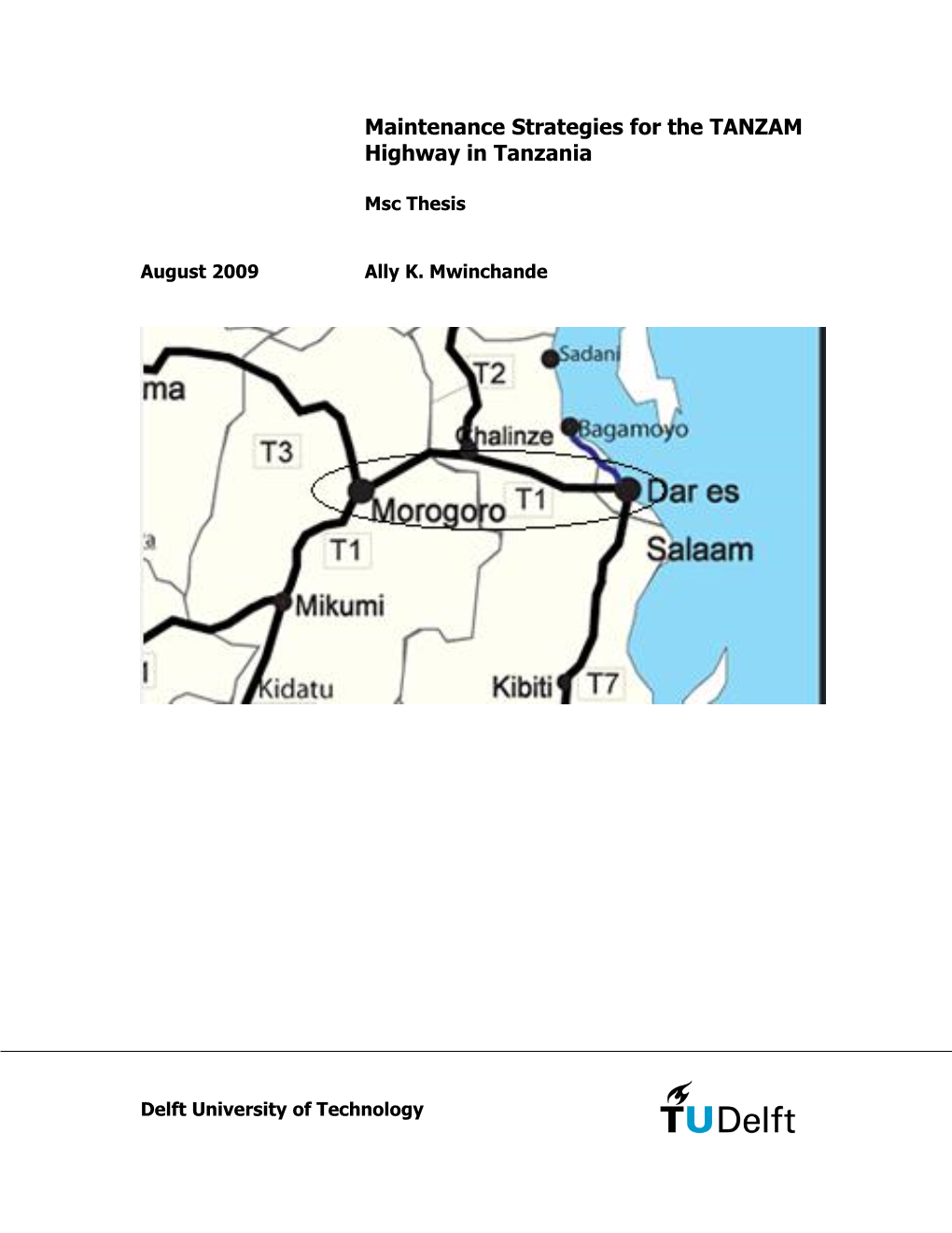 Maintenance Strategies for the TANZAM Highway in Tanzania