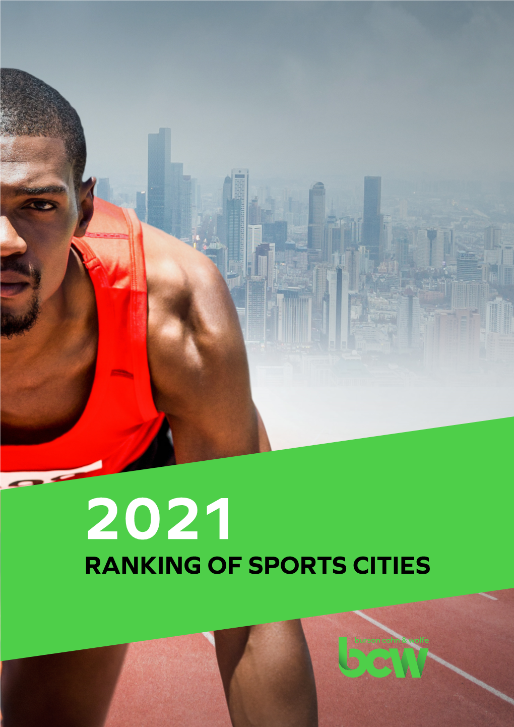 Download the 2021 BCW Ranking of Sports Cities Here