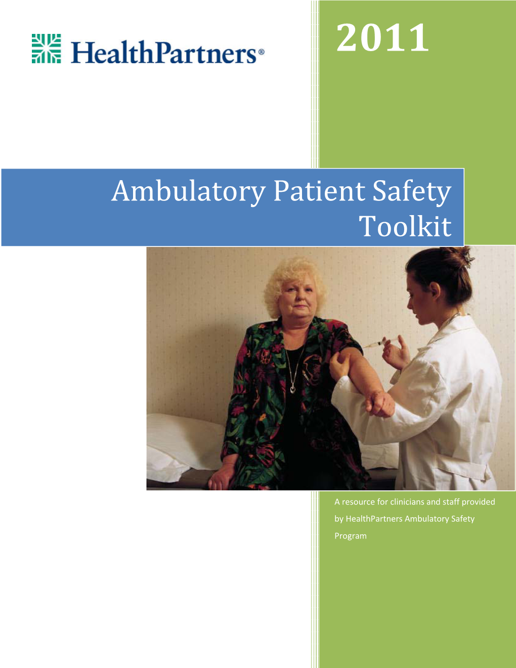 Ambulatory Patient Safety Toolkit