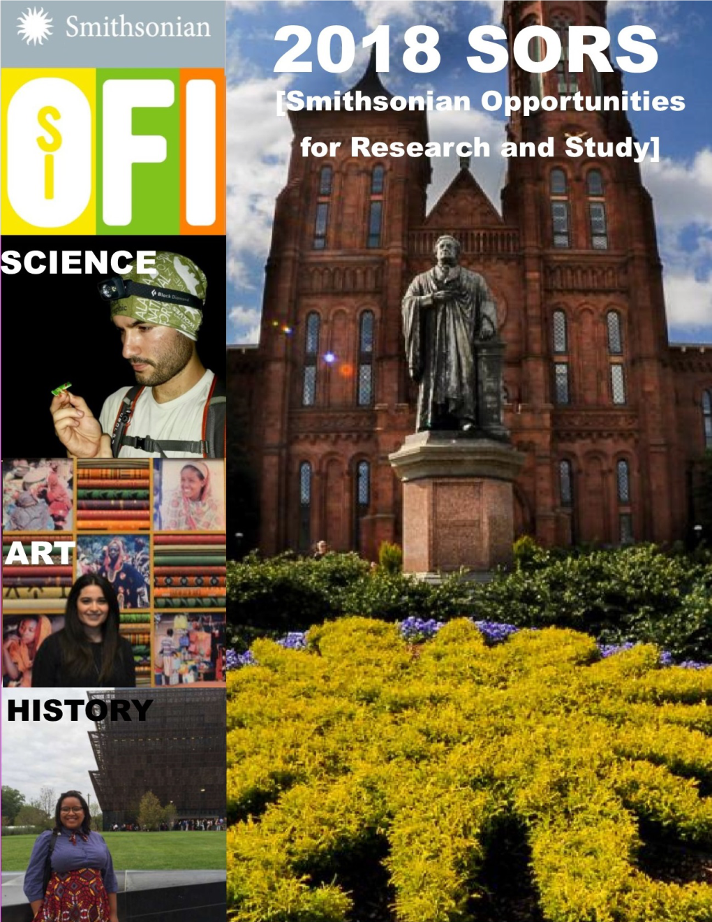 Smithsonian Opportunities for Research and Study Guide Can Be Found Online At