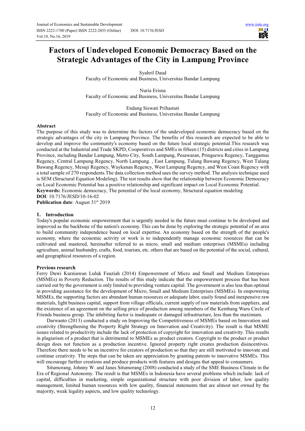 Factors of Undeveloped Economic Democracy Based on the Strategic Advantages of the City in Lampung Province