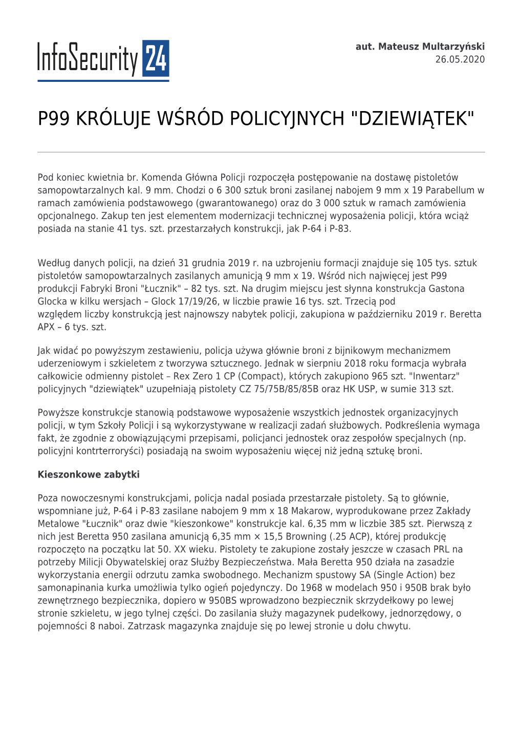 P99 Króluje Wśród Policyjnych 