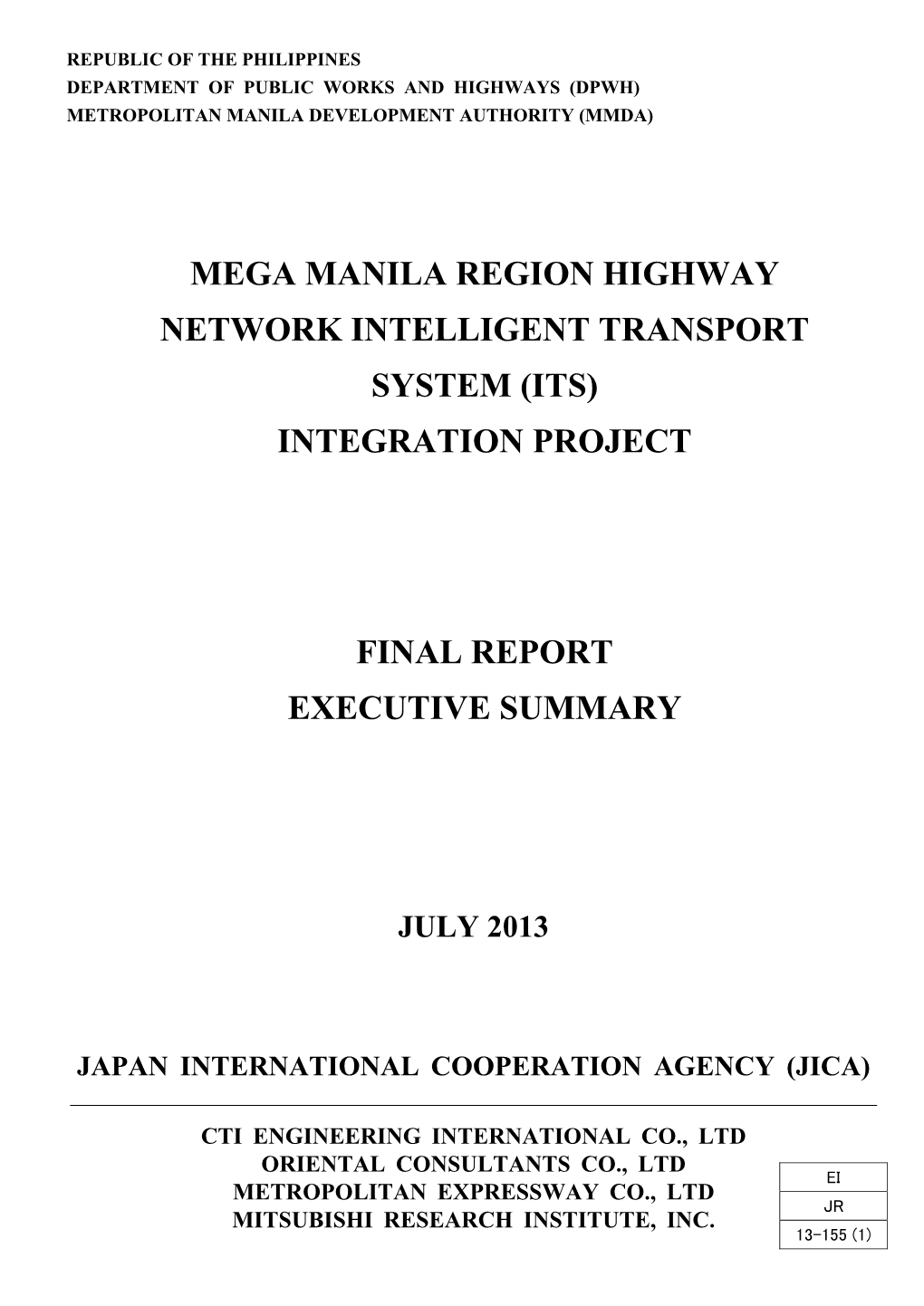 Mega Manila Region Highway Network Intelligent Transport System (Its) Integration Project