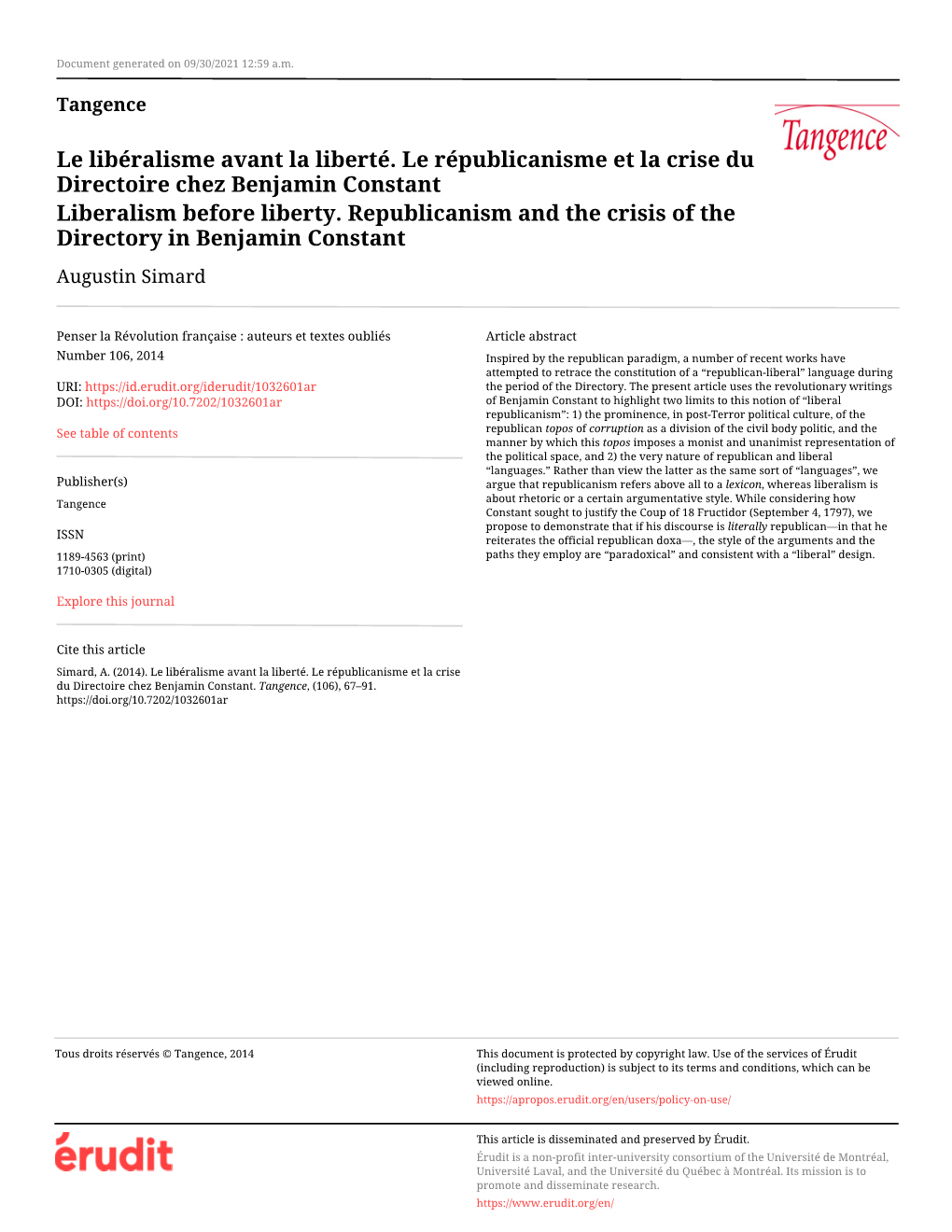 Le Libéralisme Avant La Liberté. Le Républicanisme Et La Crise Du Directoire Chez Benjamin Constant Liberalism Before Liberty