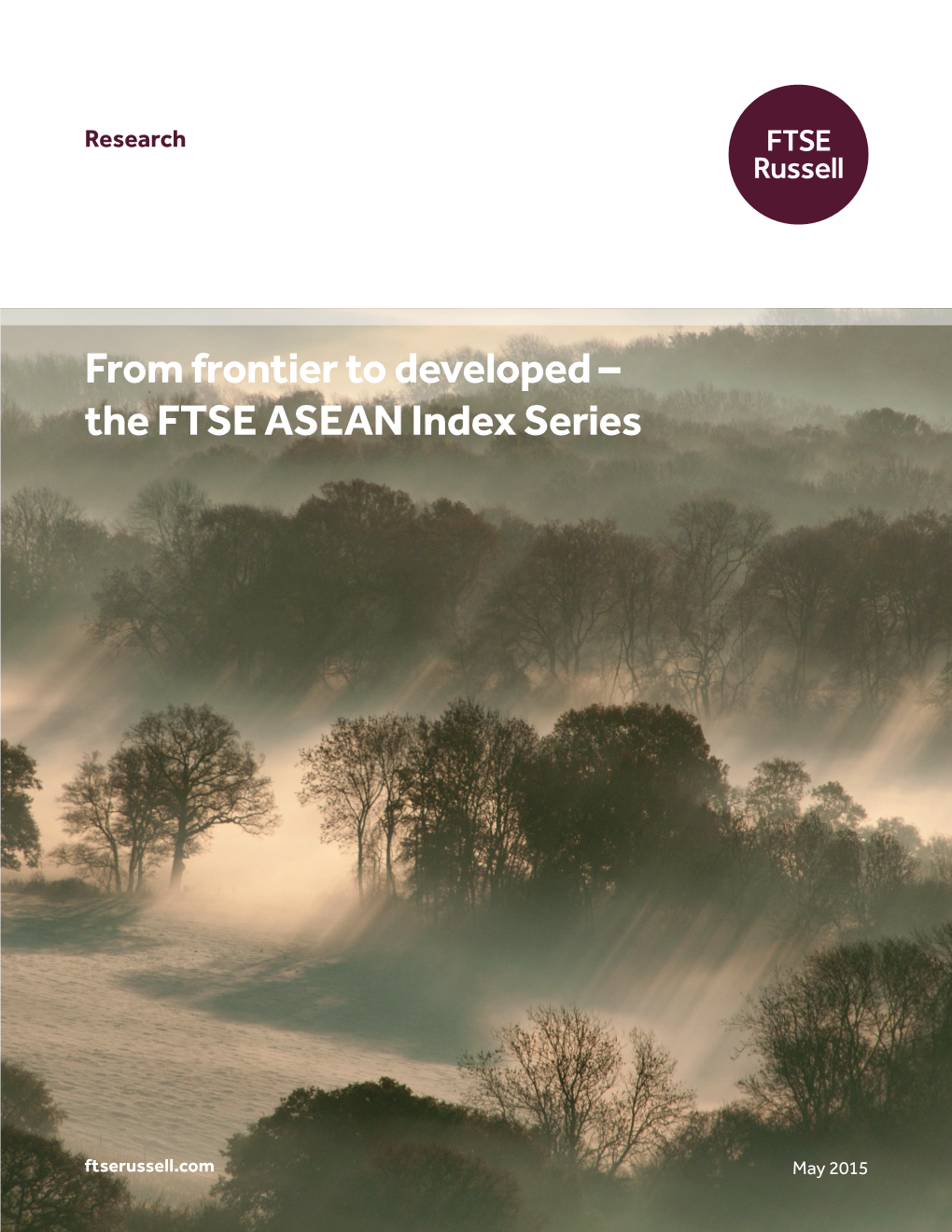The FTSE ASEAN Index Series