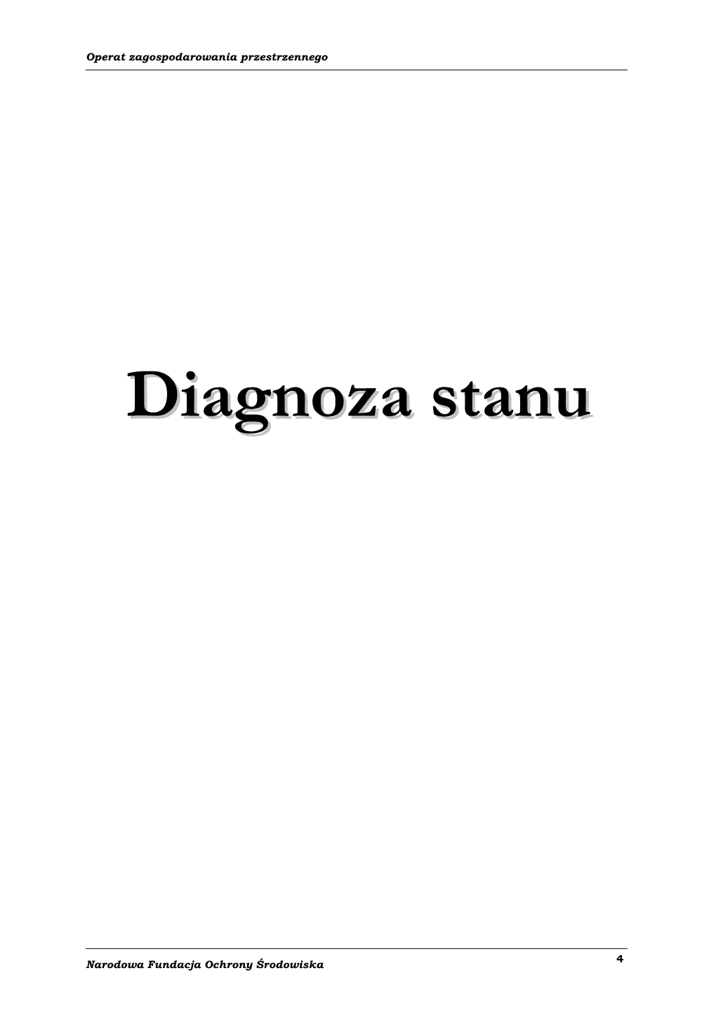 Diagnoza Stanu