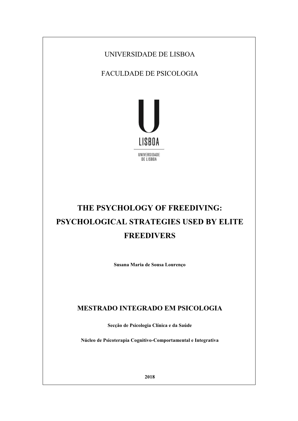 The Psychology of Freediving: Psychological Strategies Used by Elite Freedivers