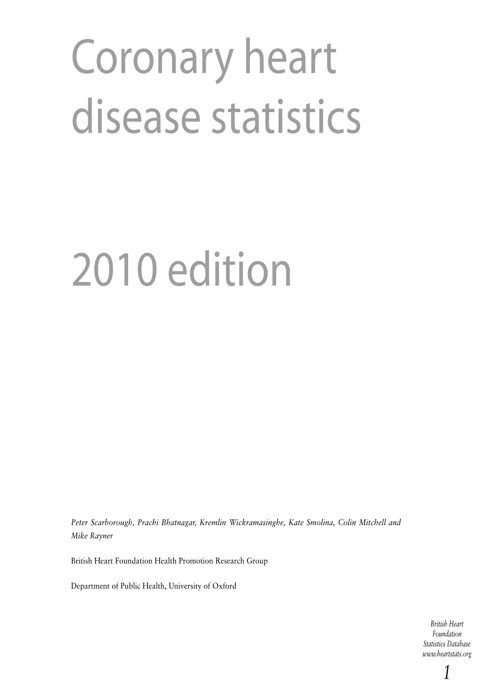 Coronary Heart Disease Statistics 2010 Edition