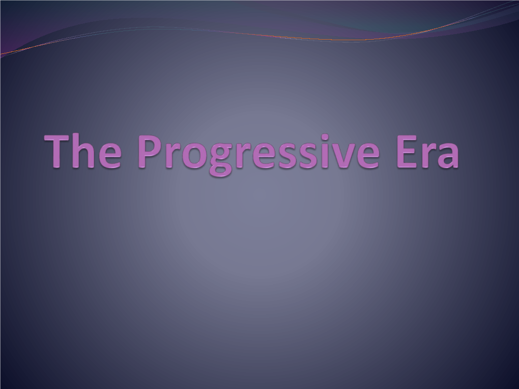 The Progressive