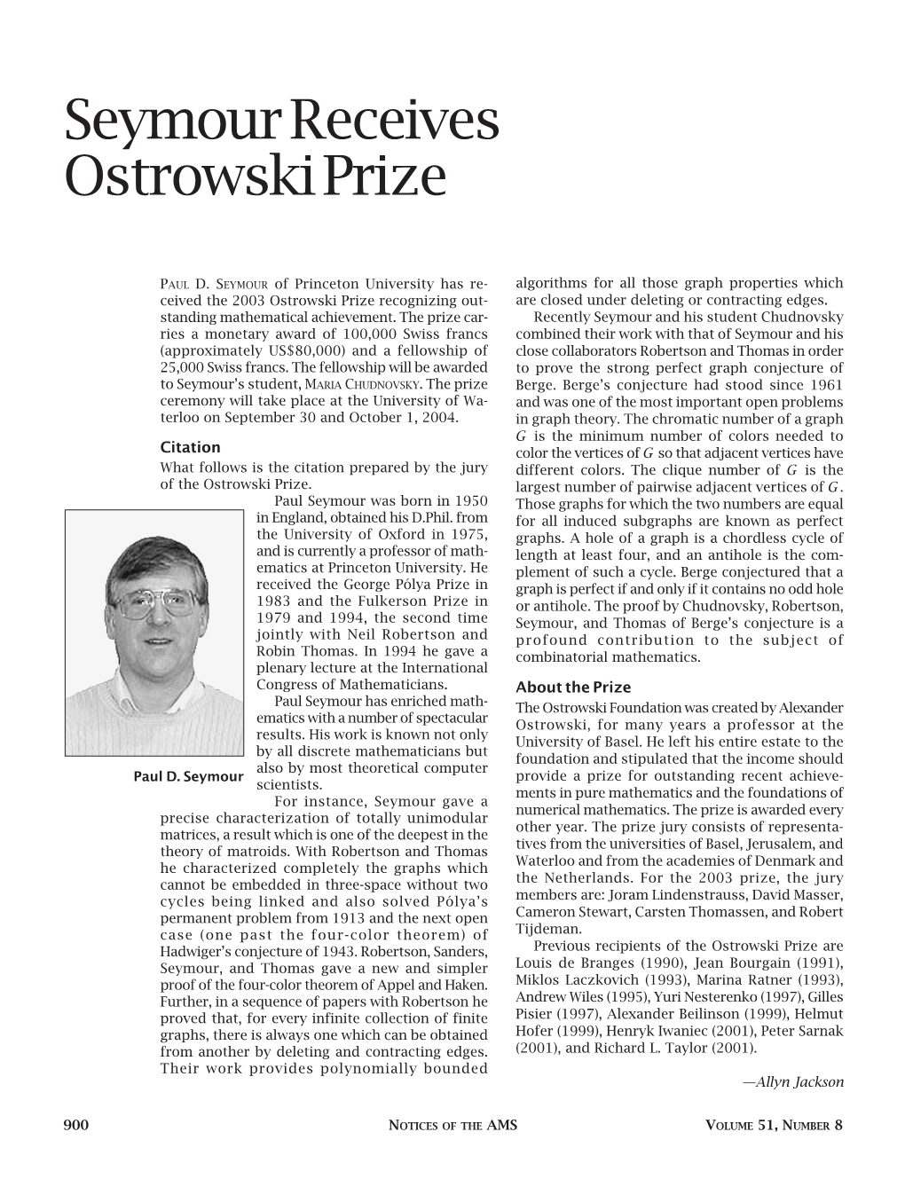 Seymour Receives Ostrowski Prize, Vol. 51, Number 8