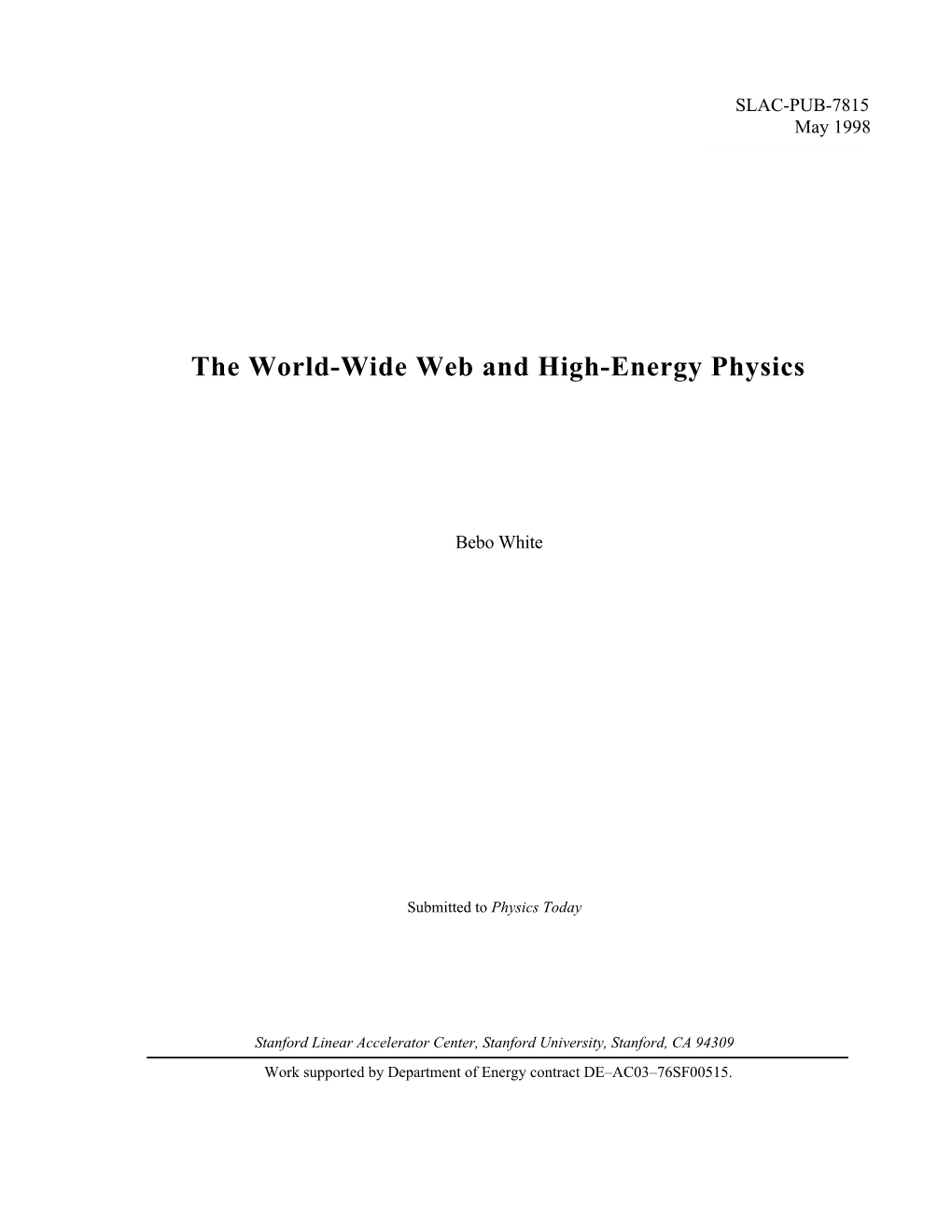 The World-Wide Web and High-Energy Physics