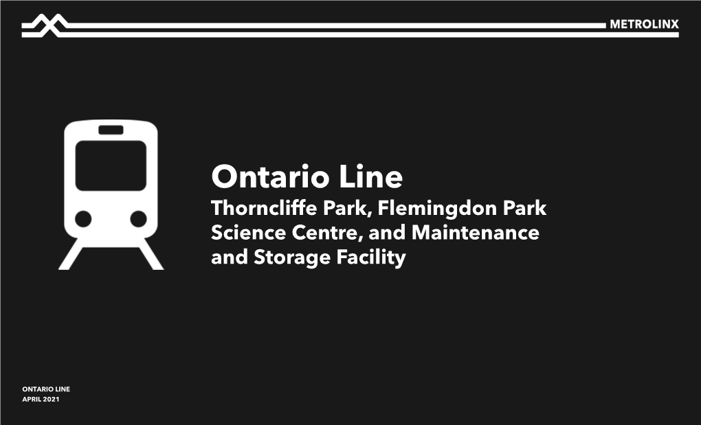 Ontario Line Thorncliffe Park, Flemingdon Park Science Centre, and Maintenance and Storage Facility