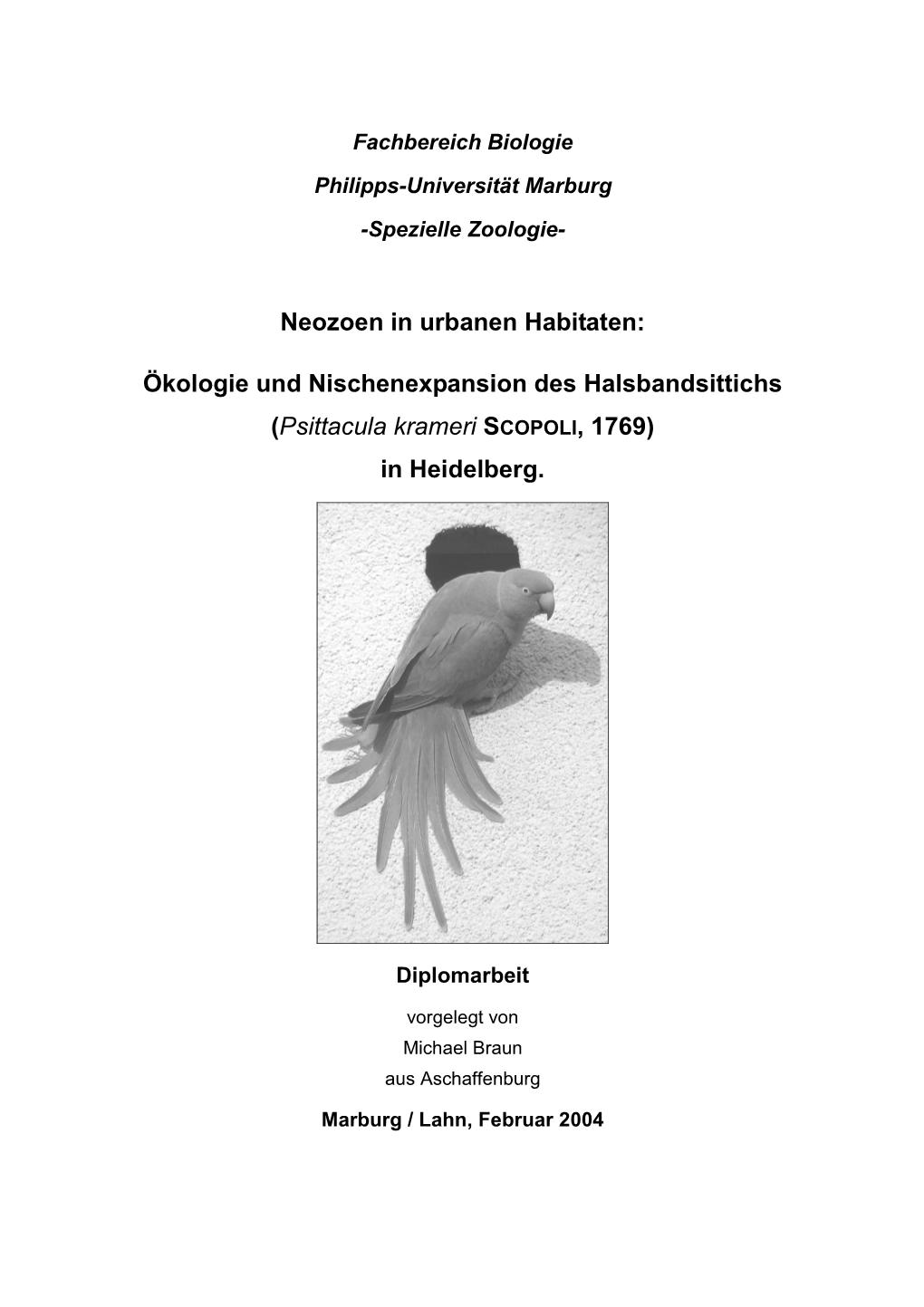 Ökologie Und Nischenexpansion Des Halsbandsittichs (Psittacula Krameri