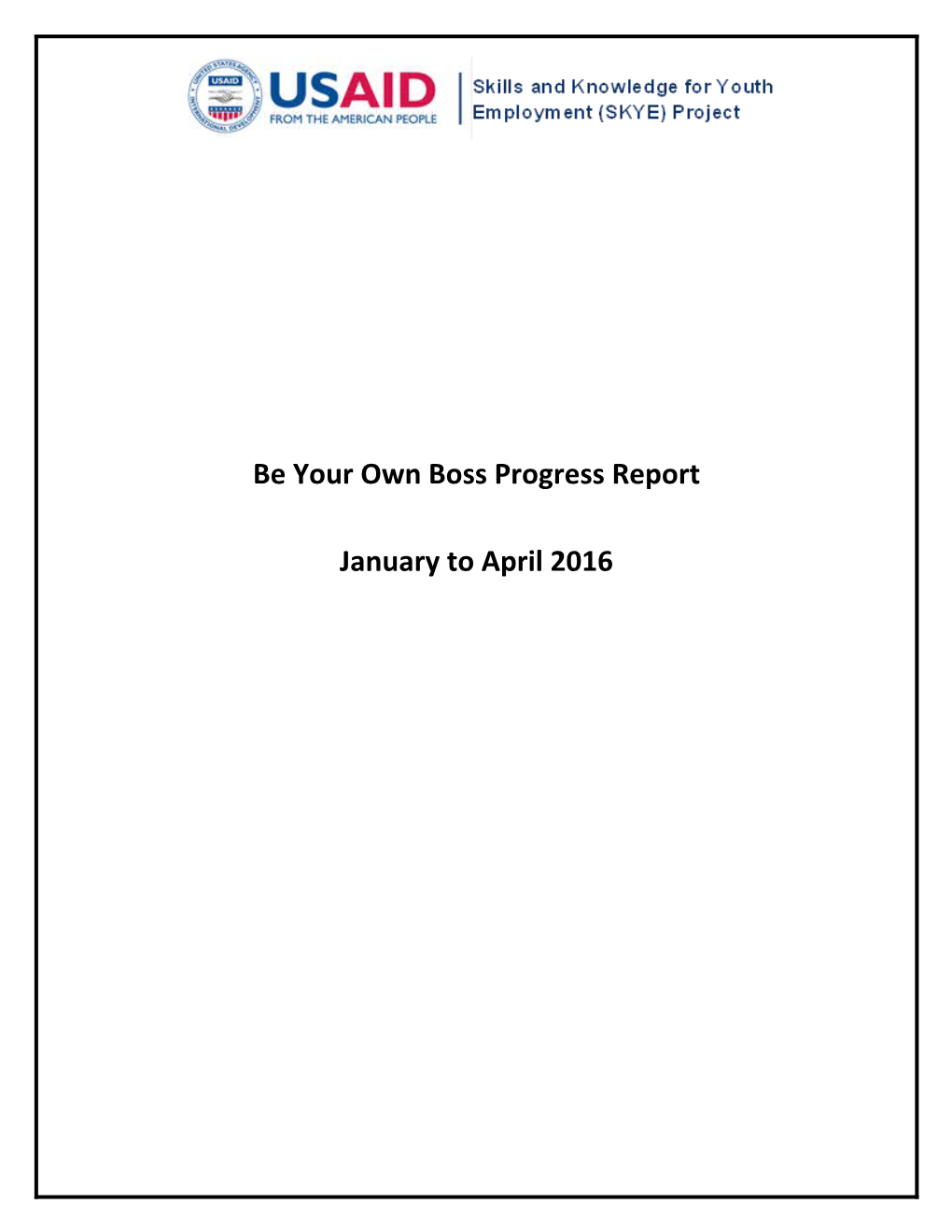 Be Your Own Boss Progress Report