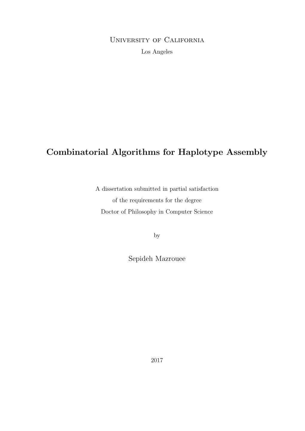 Combinatorial Algorithms for Haplotype Assembly