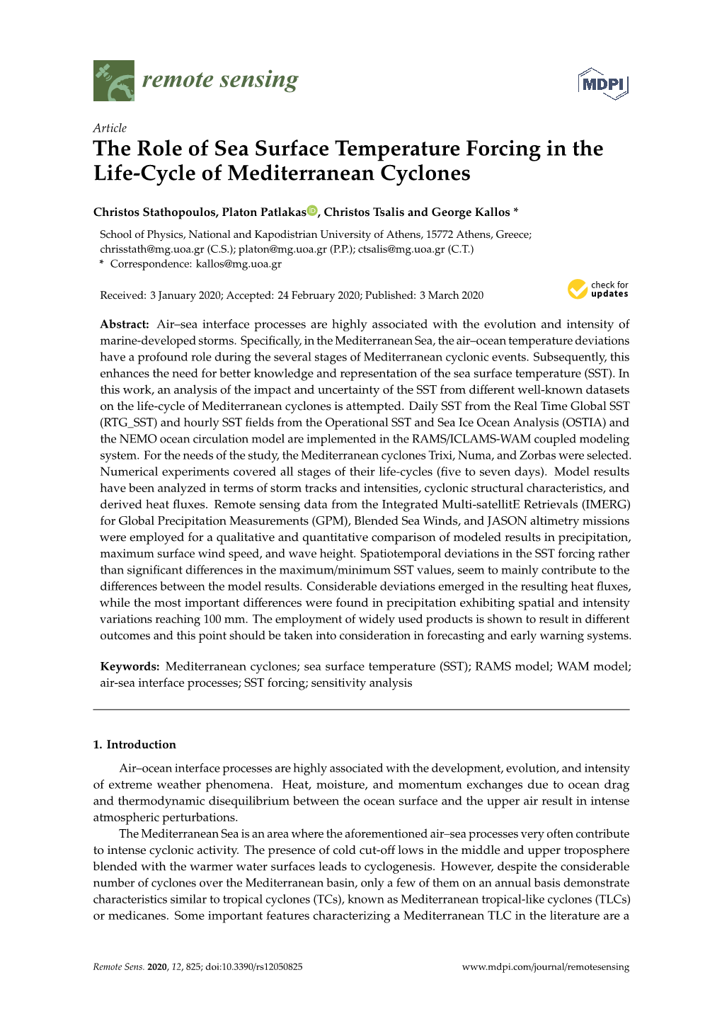 The Role of Sea Surface Temperature Forcing in the Life-Cycle of Mediterranean Cyclones