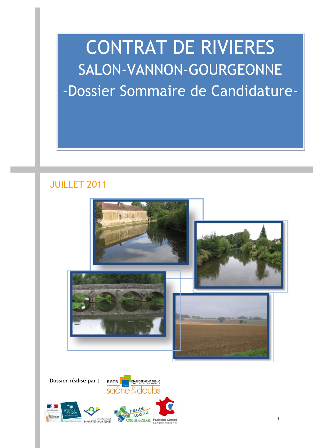 CONTRAT DE RIVIERES SALON-VANNON-GOURGEONNE -Dossier Sommaire De Candidature