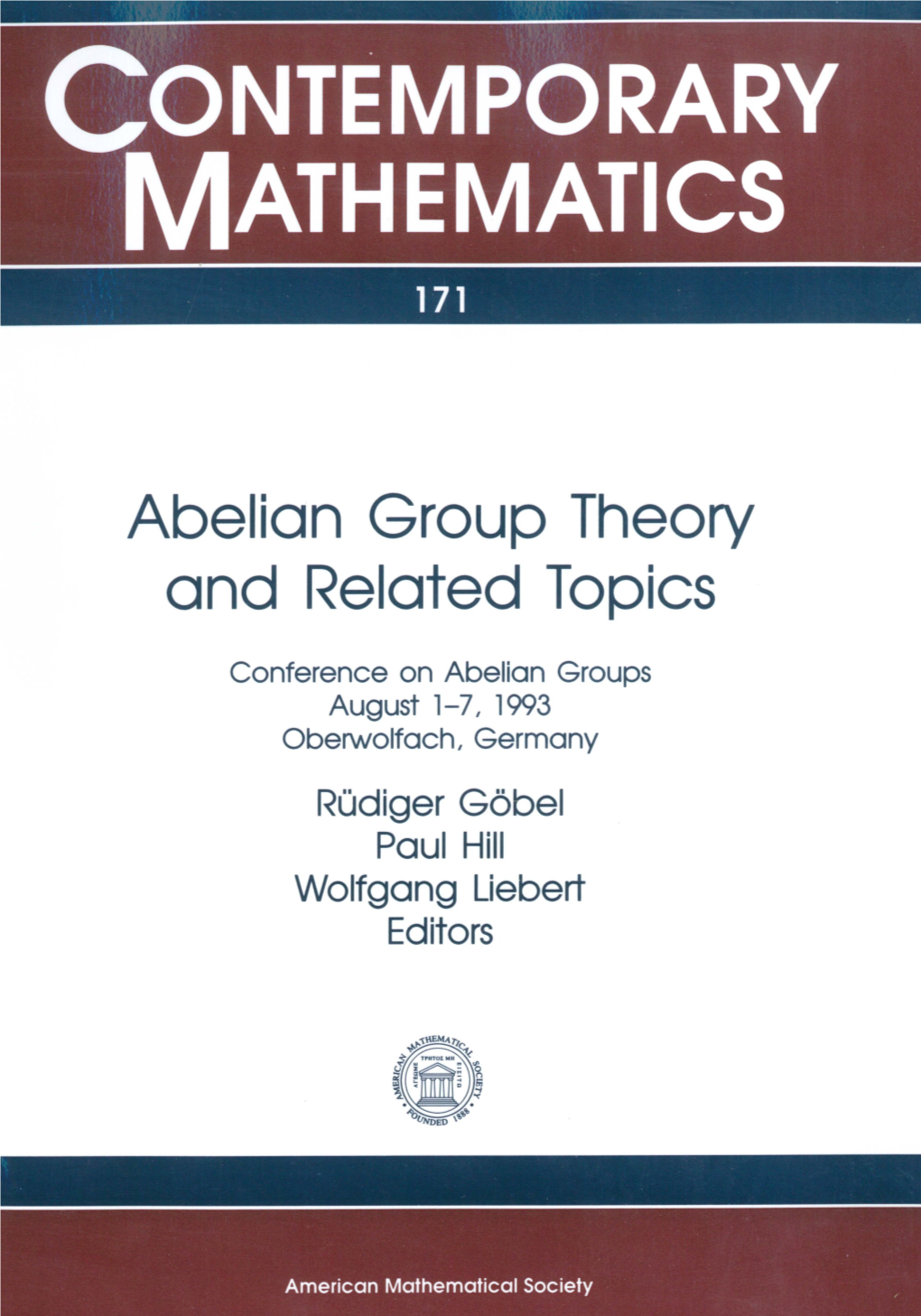 Abelian Group Theory and Related Topics