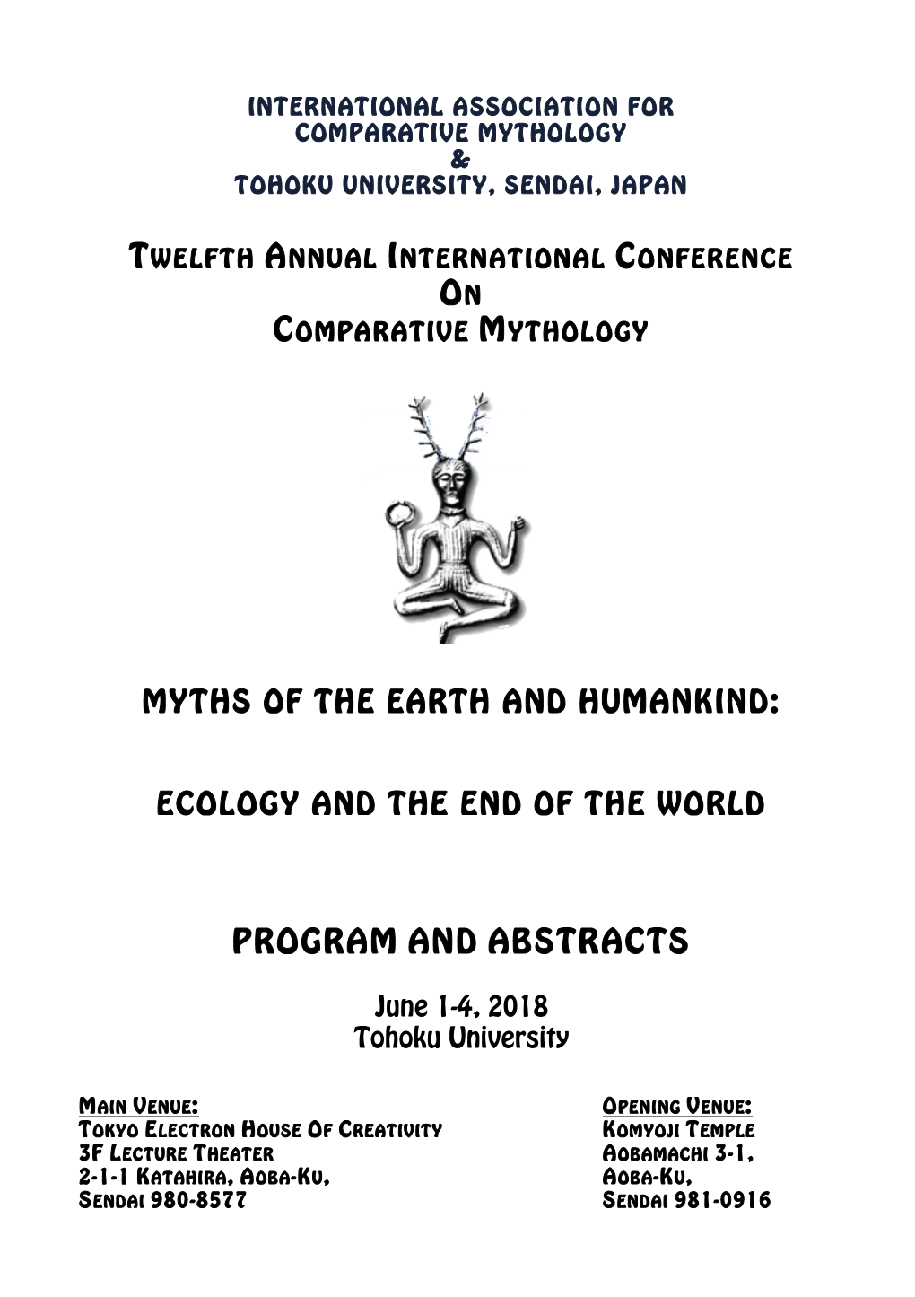 Myths of the Earth and Humankind: Ecology and the End of the World