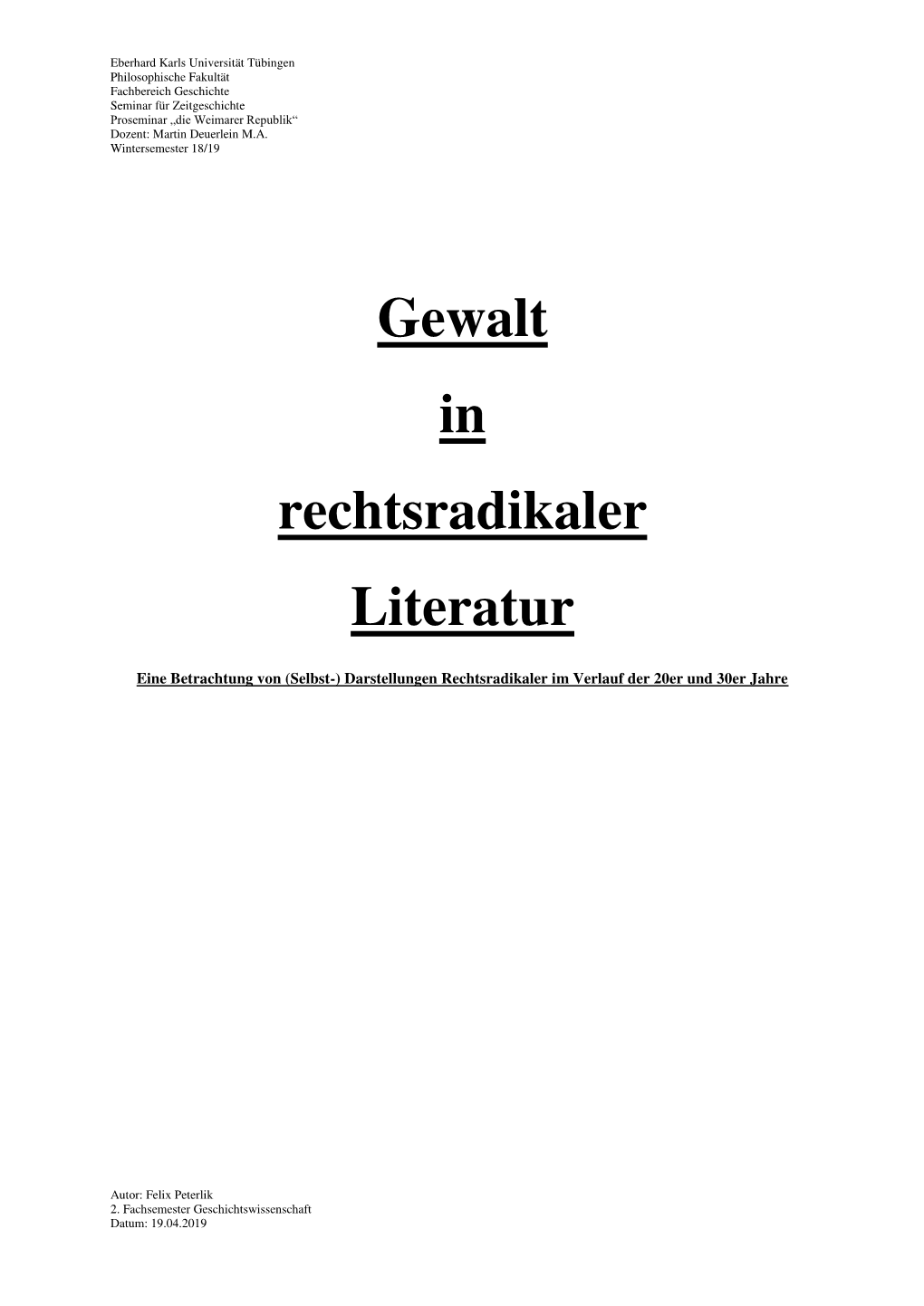 Gewalt in Rechtsradikaler Literatur