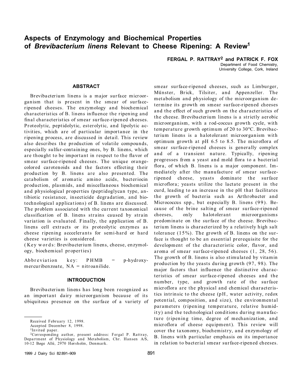 Brevibacterium Linens Relevant to Cheese Ripening: a Review1