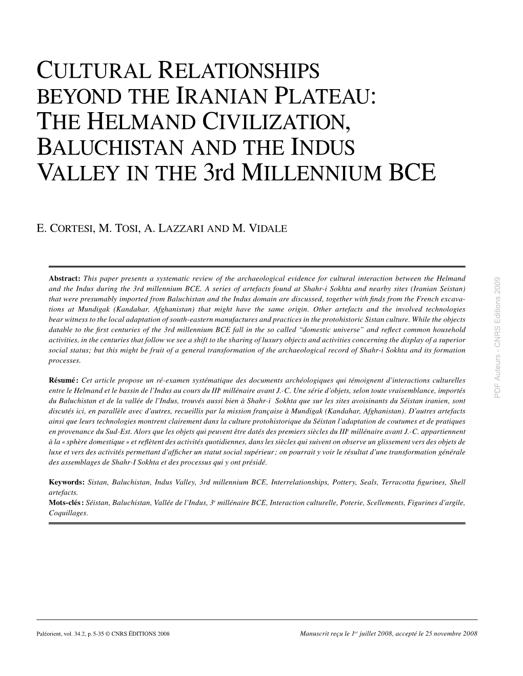 THE HELMAND CIVILIZATION, BALUCHISTAN and the INDUS VALLEY in the 3Rd MILLENNIUM BCE