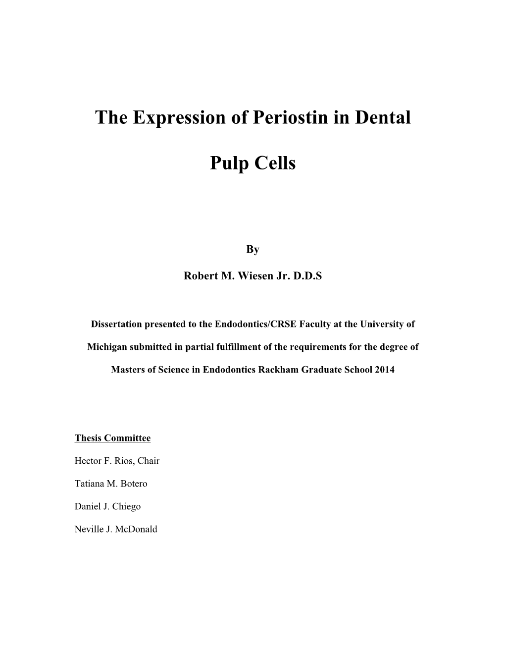 The Expression of Periostin in Dental Pulp Cells