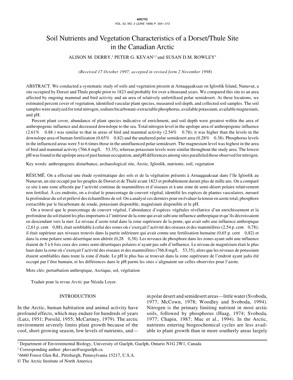 Soil Nutrients and Vegetation Characteristics of a Dorset/Thule Site in the Canadian Arctic ALISON M