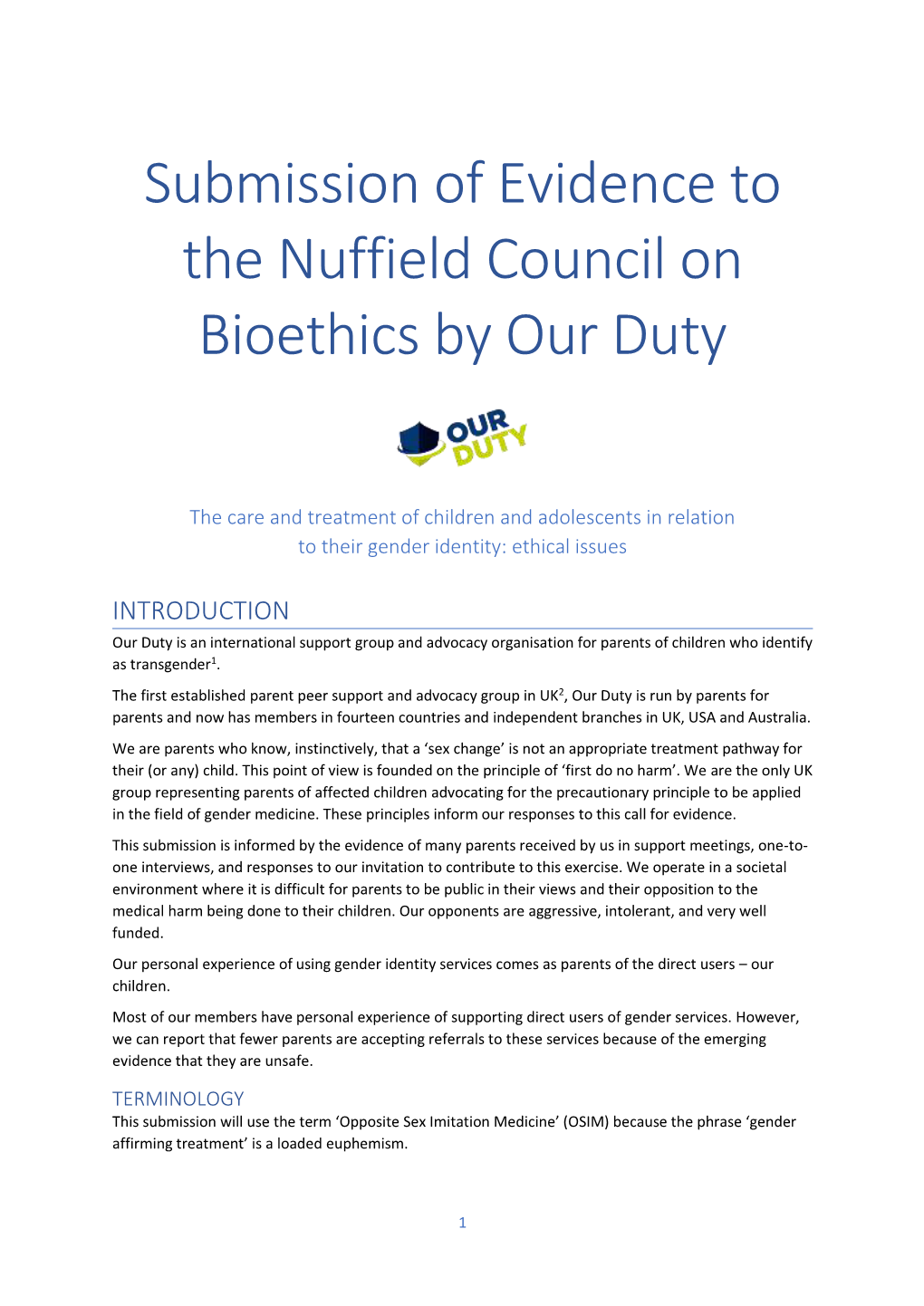 Submission of Evidence to the Nuffield Council on Bioethics by Our Duty