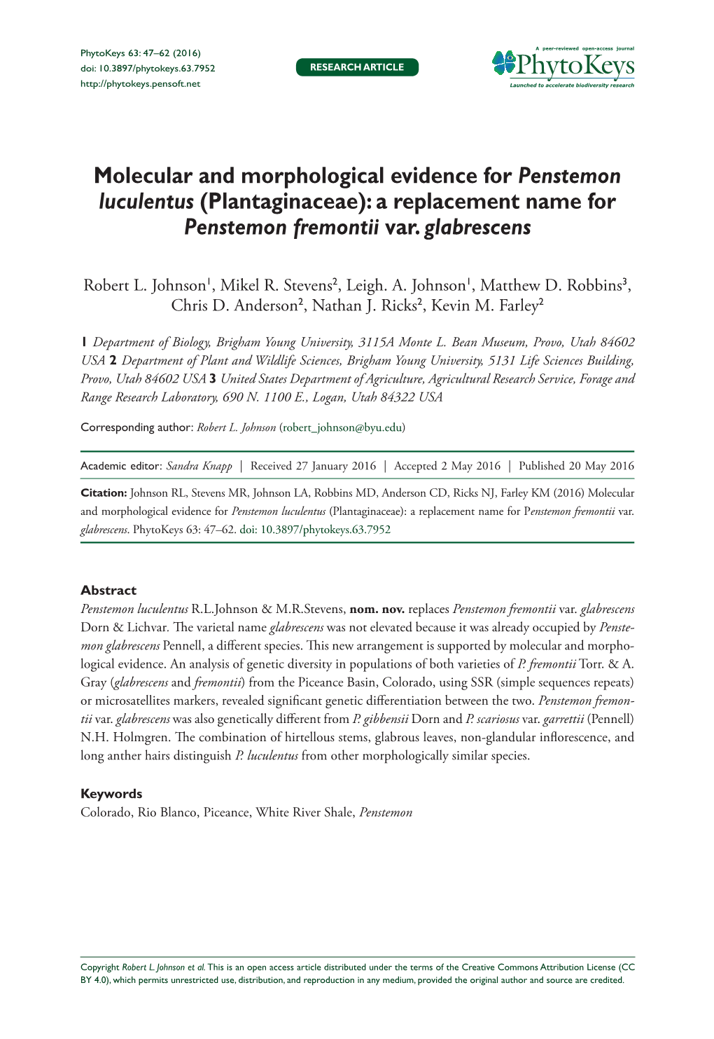 Molecular and Morphological Evidence for Penstemon Luculentus (Plantaginaceae): a Replacement Name for Penstemon Fremontii Var