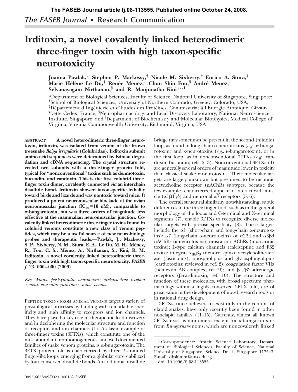 Irditoxin, a Novel Covalently Linked Heterodimeric Three-Finger Toxin With