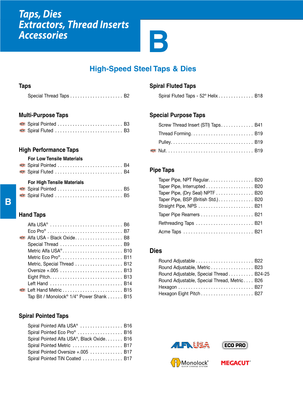 Taps, Dies Extractors, Thread Inserts Accessories B High-Speed Steel Taps & Dies