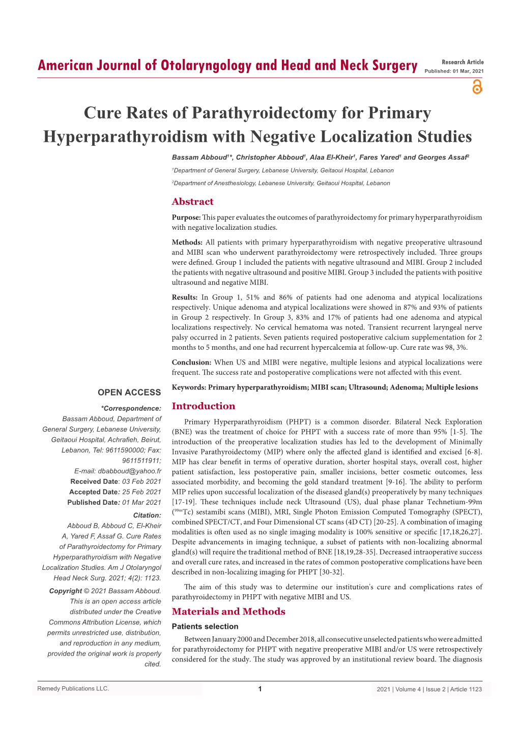 Cure Rates of Parathyroidectomy for Primary Hyperparathyroidism with Negative Localization Studies