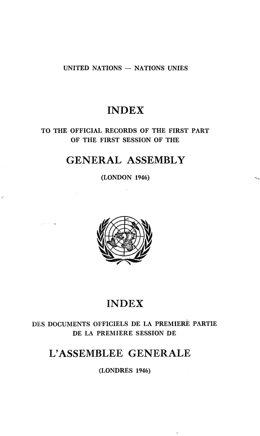 1St Cttee P:501-502, 667 {Text) Rules P:549, 558, 639, 640 Report of Gen