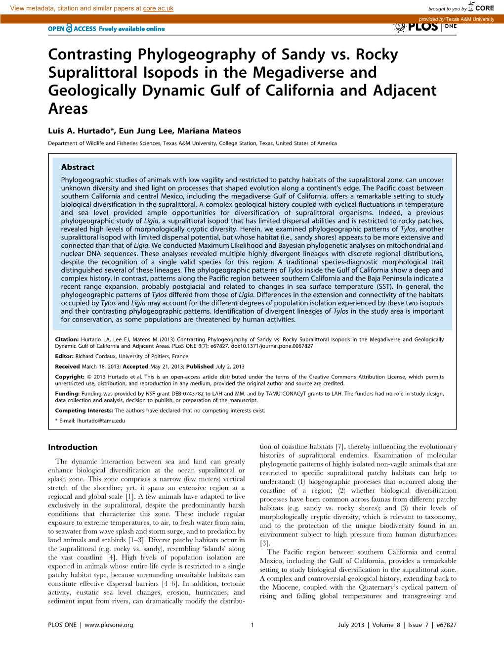 Contrasting Phylogeography of Sandy Vs. Rocky Supralittoral Isopods in the Megadiverse and Geologically Dynamic Gulf of California and Adjacent Areas