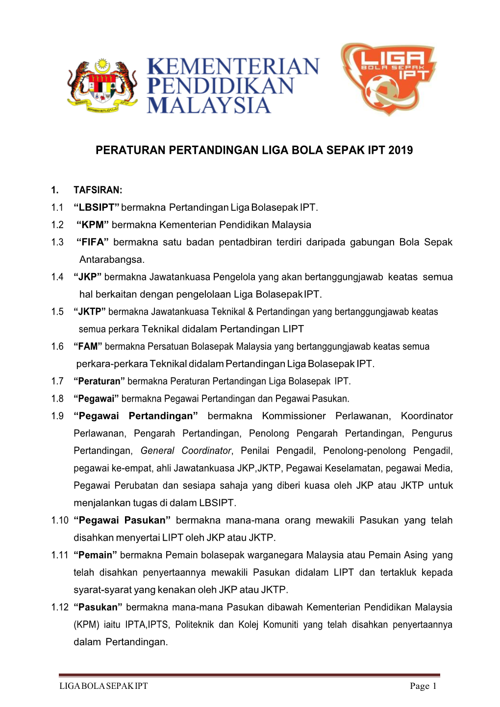 Peraturan Pertandingan Liga Bola Sepak Ipt 2019