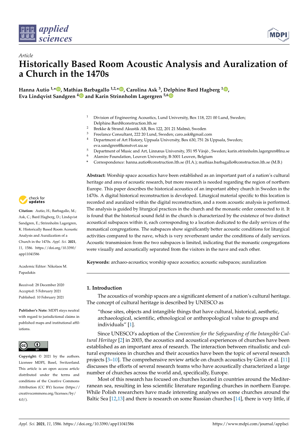 Historically Based Room Acoustic Analysis and Auralization of a Church in the 1470S