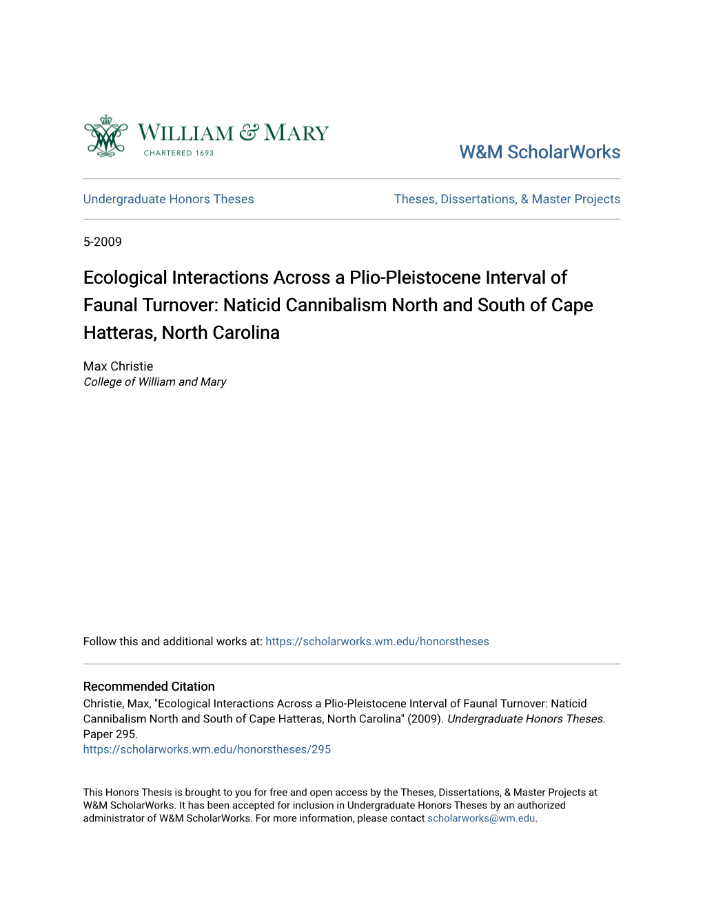 Ecological Interactions Across a Plio-Pleistocene Interval of Faunal Turnover: Naticid Cannibalism North and South of Cape Hatteras, North Carolina