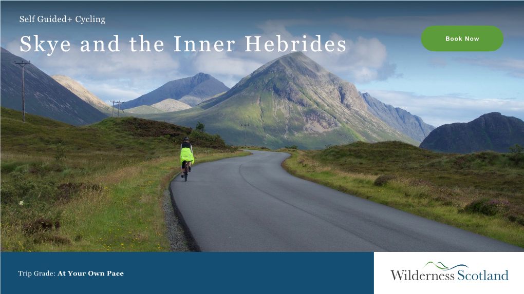 Self Guided+ Cycling Skye and the Inner Hebrides Book Now