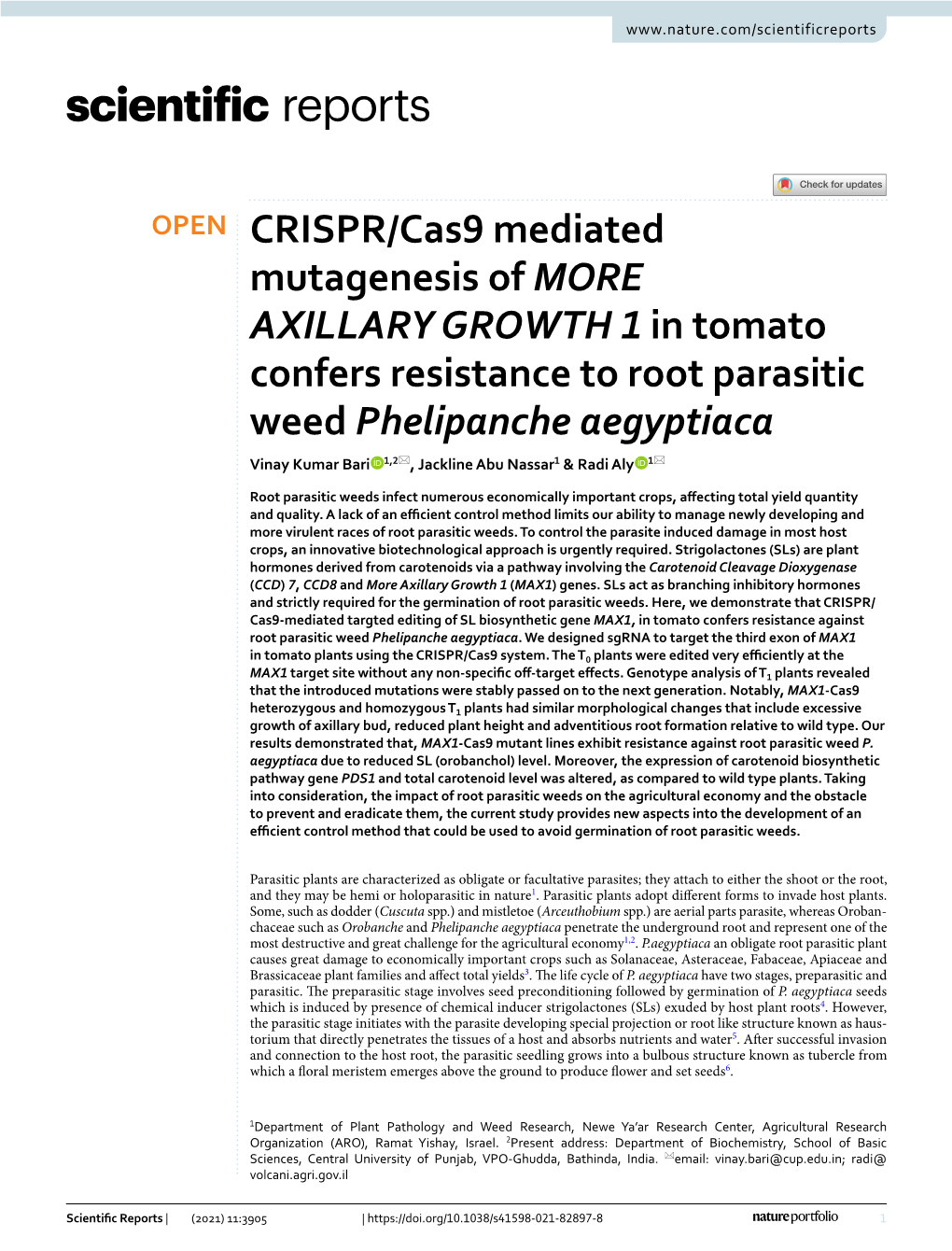 CRISPR/Cas9 Mediated Mutagenesis of MORE AXILLARY GROWTH 1 in Tomato Confers Resistance to Root Parasitic Weed Phelipanche Aegyp
