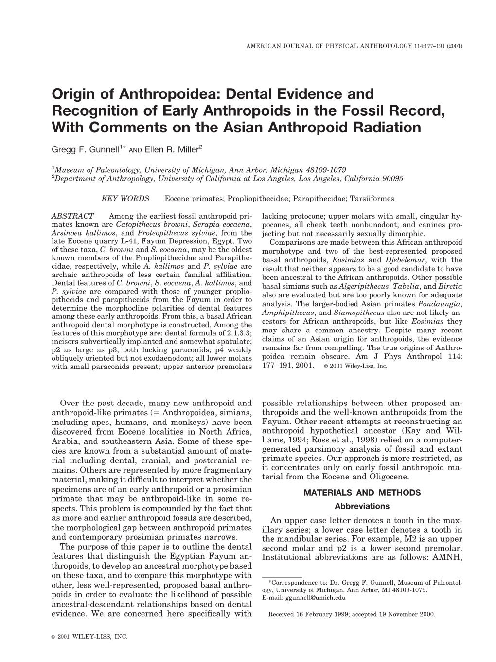 Origin of Anthropoidea: Dental Evidence and Recognition of Early Anthropoids in the Fossil Record, with Comments on the Asian Anthropoid Radiation