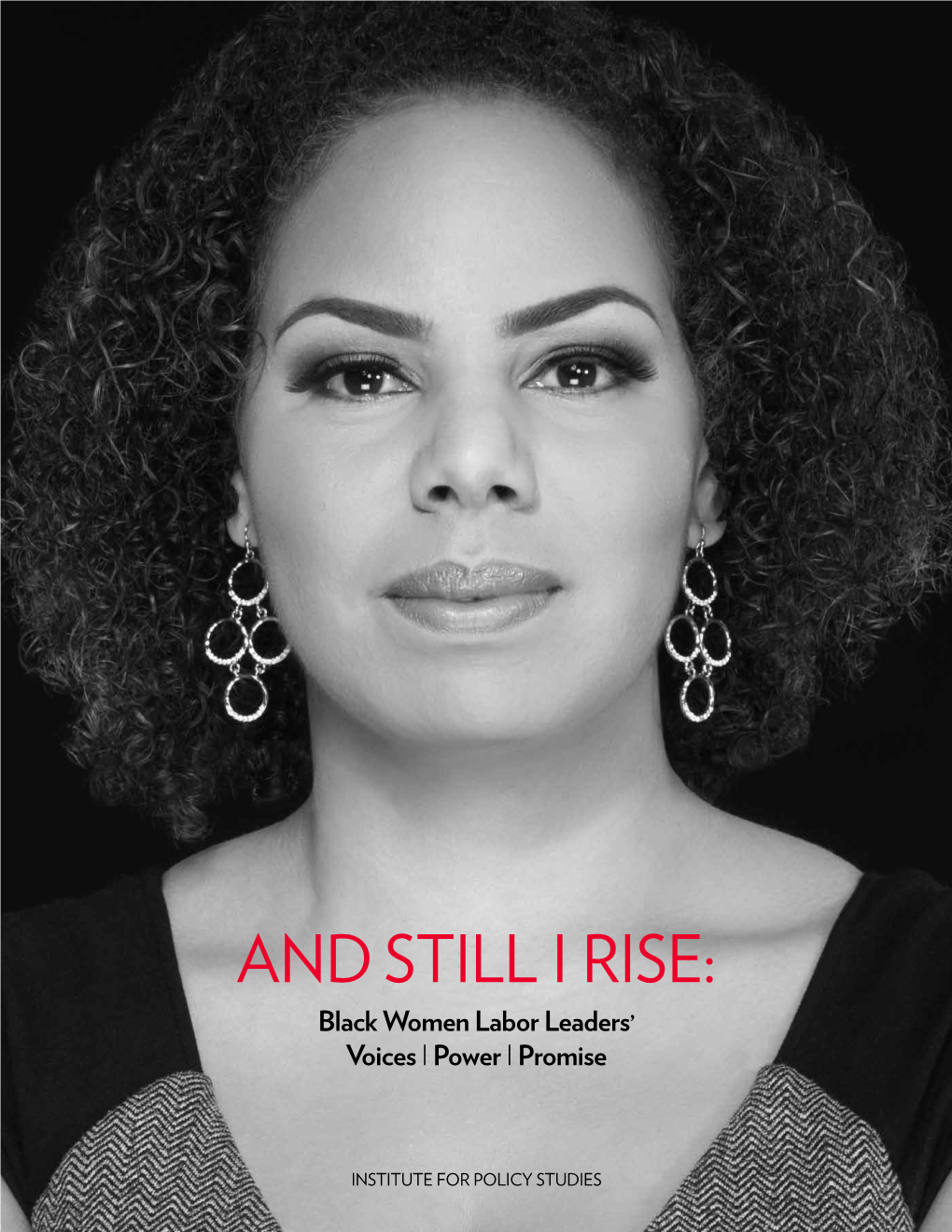 And Still I Rise: Black Women Labor Leaders' Voices