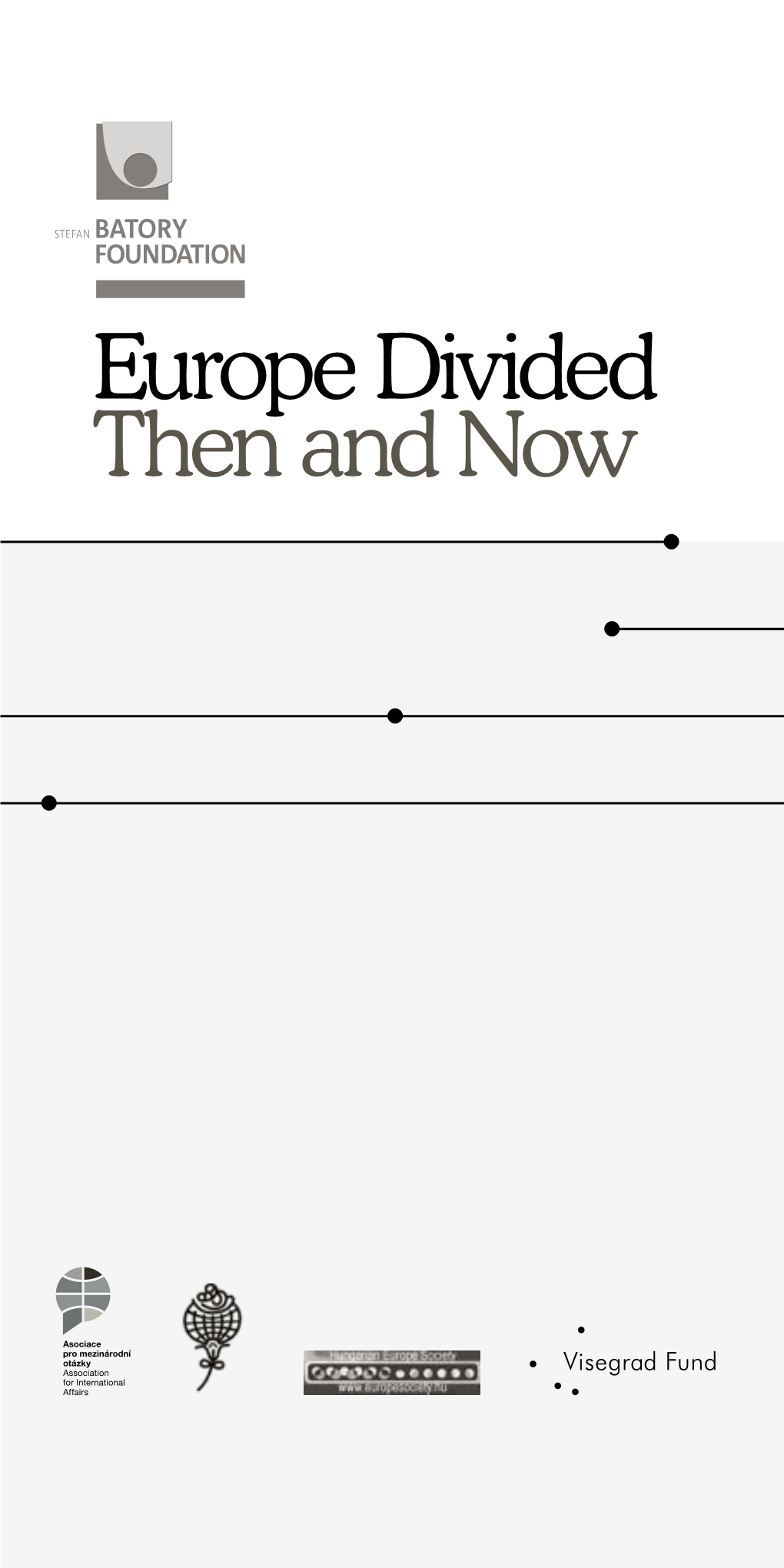 Europe Divided Then and Now Europe Divided Then and Now