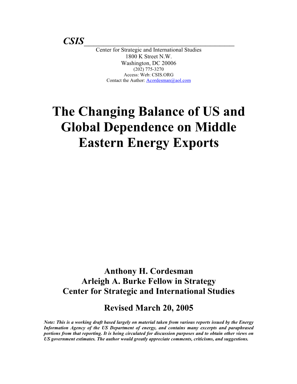 The Changing Balance of US and Global Dependence on Middle Eastern Energy Exports