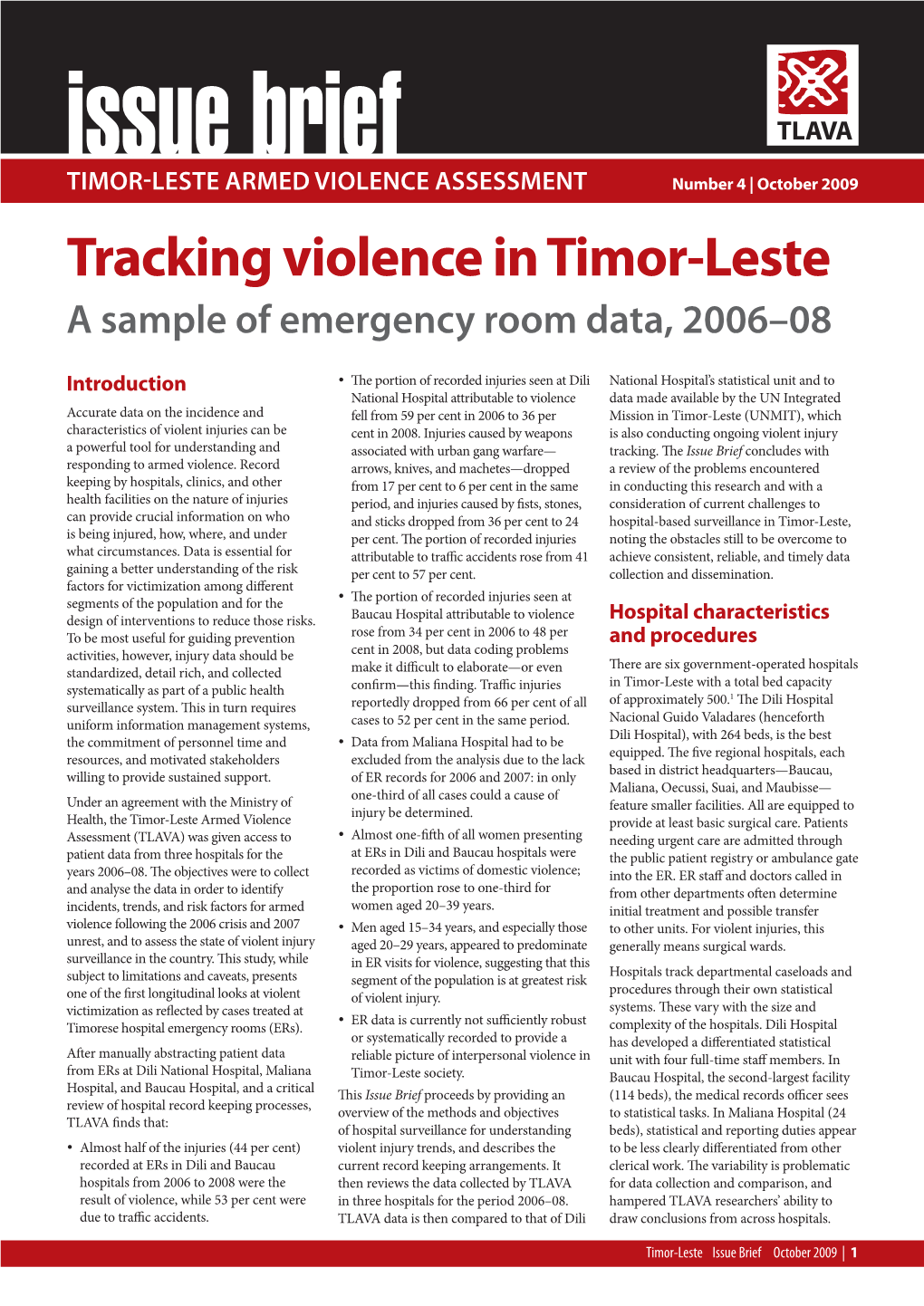 Tracking Violence in Timor-Leste a Sample of Emergency Room Data, 2006–08