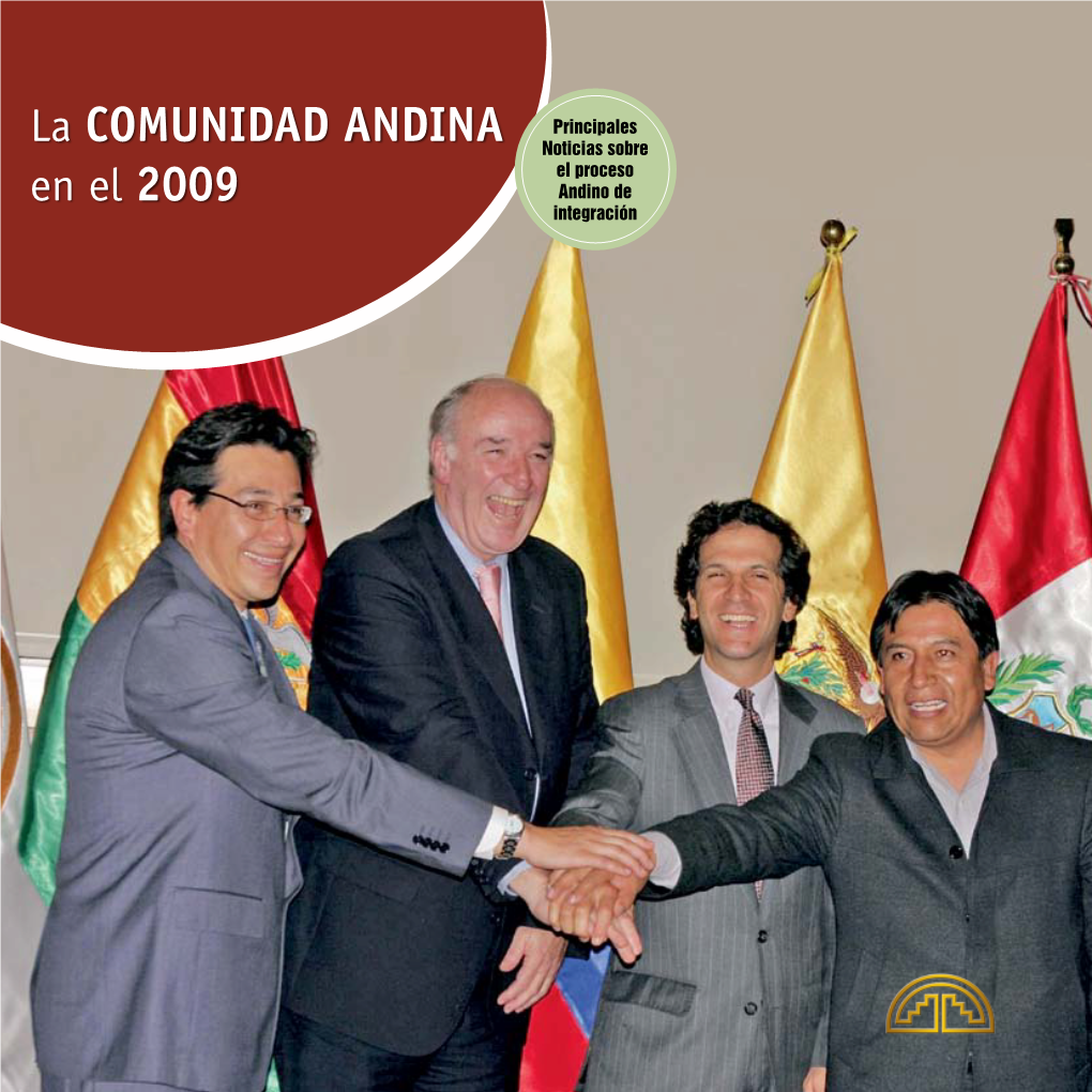 La COMUNIDAD ANDINA En El 2009