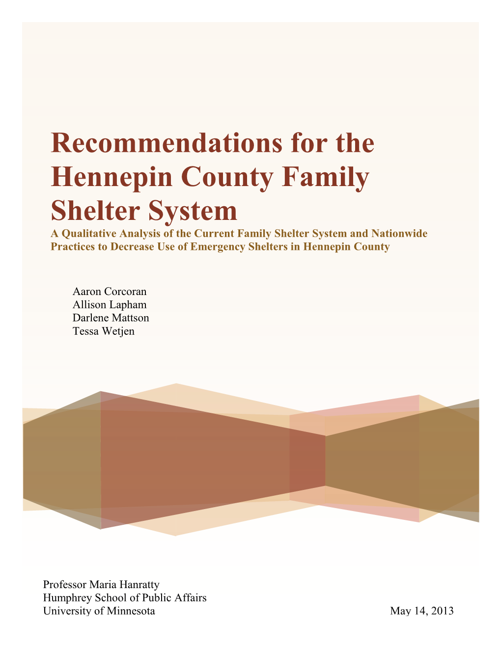 Recommendations for the Hennepin County Family Shelter System