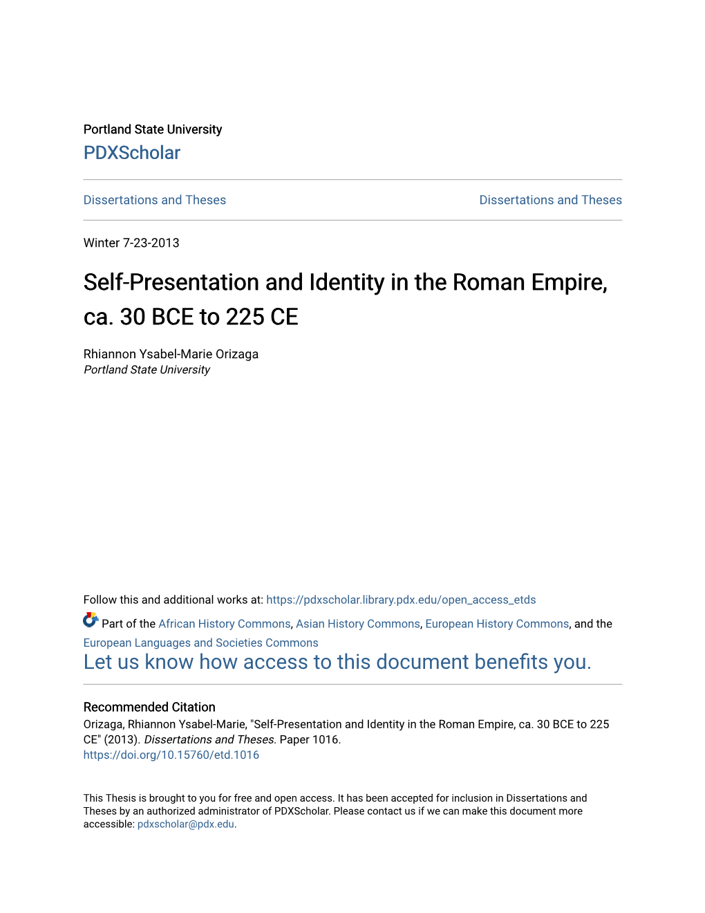 Self-Presentation and Identity in the Roman Empire, Ca. 30 BCE to 225 CE