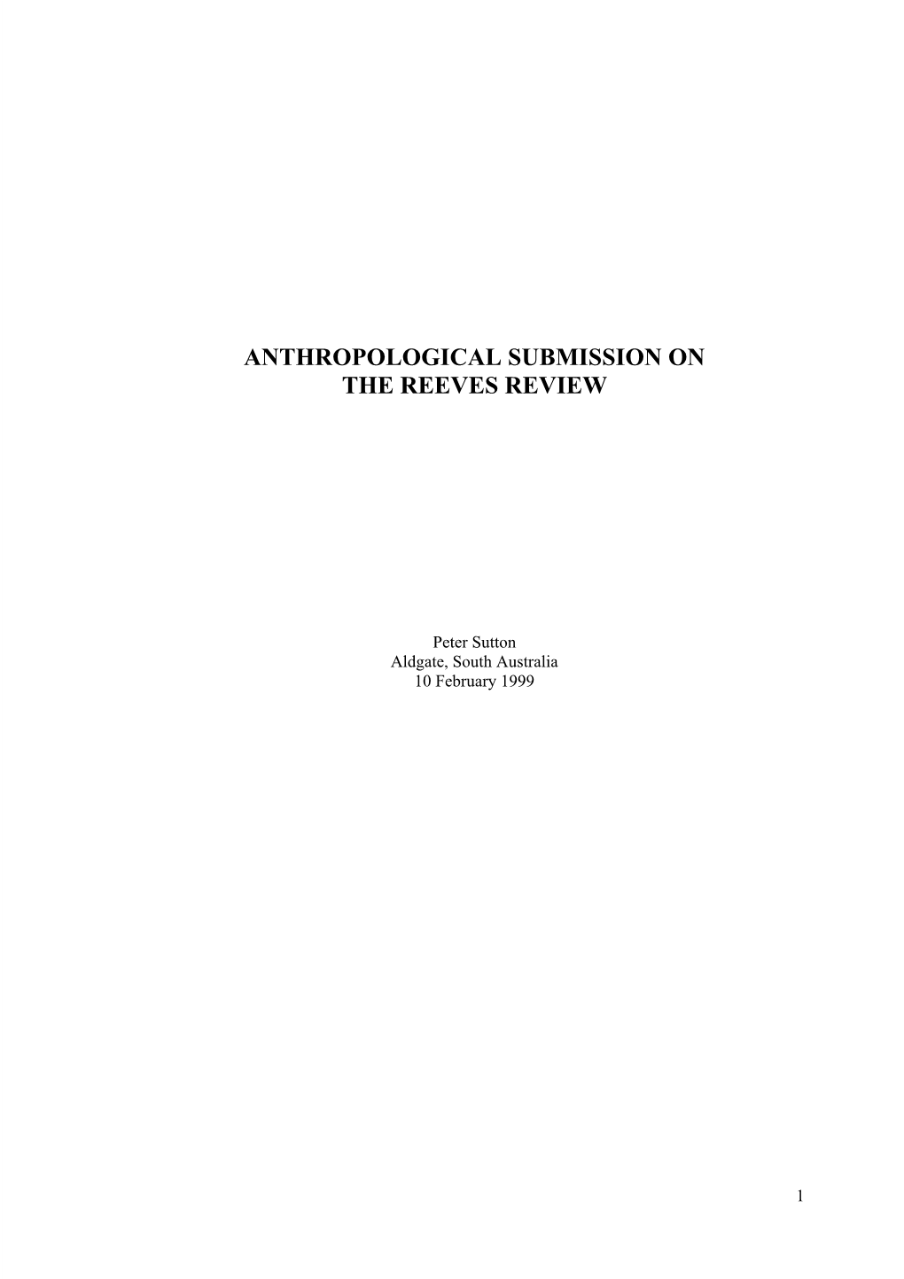 Anthropological Submission on the Reeves Review
